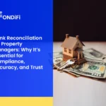 Bank Reconciliations for Property Managers