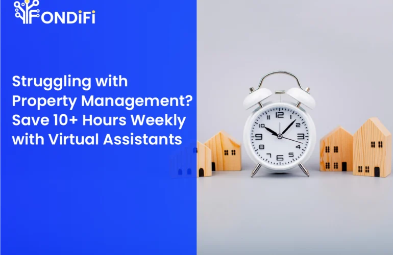 Struggling with Property Management? Here’s How Virtual Assistants Can Save You 10+ Hours Weekly 5 Struggling with Property Management Blog Post